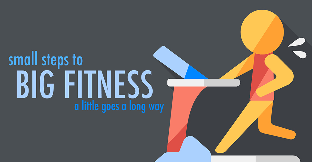 Small steps to big fitness: A little goes a long way