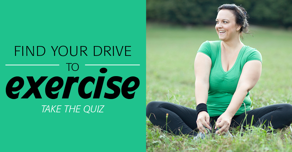 Find your drive to exercise: Take the quiz