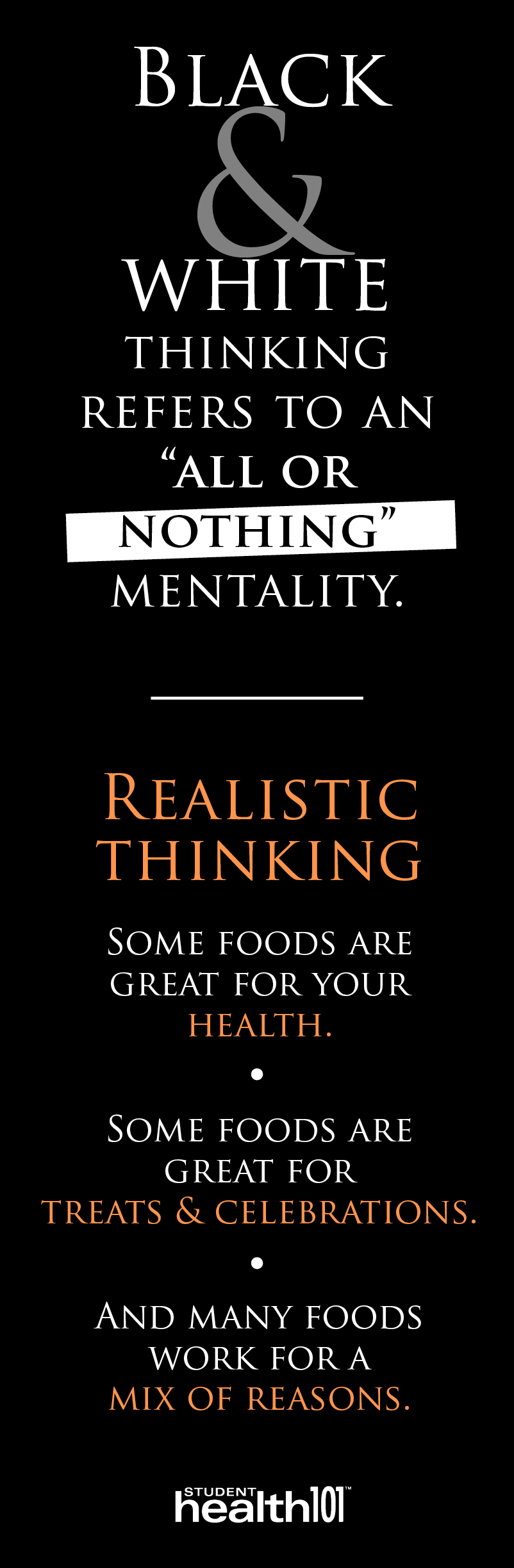 Black and white thinking refers to an all or nothing mentality
